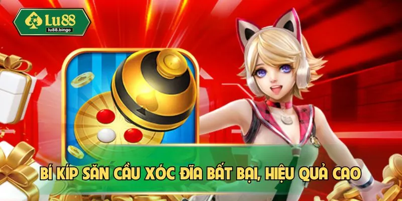 Xóc Đĩa – Trò Chơi Kịch Tính Lôi Cuốn Mọi Ánh Nhìn Bí kíp săn cầu xóc đĩa bất bại, hiệu quả cao