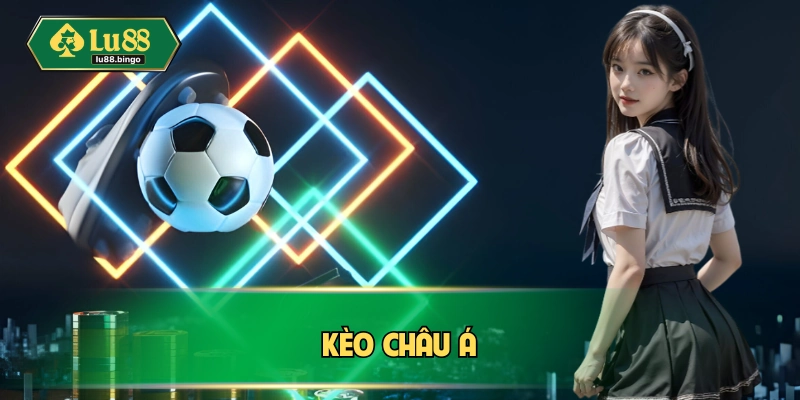 Kèo châu Á