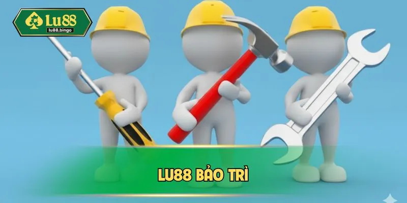 lu88-bao-tri